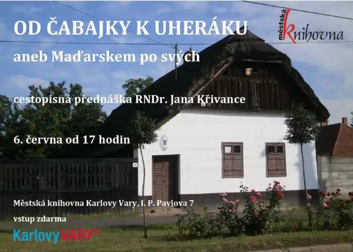 Od čabajky k uheráku aneb Maďarskem po svých