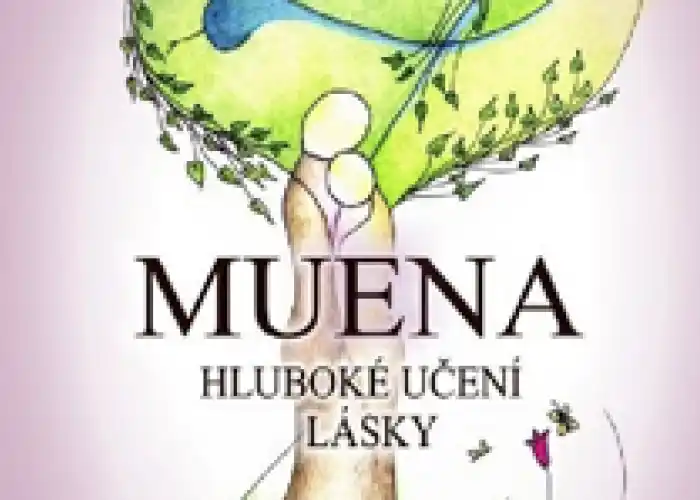 MUENA - hluboké učení lásky